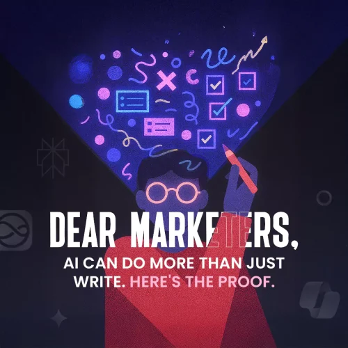 Dear marketers, AI can do more than just write. Here’s the proof