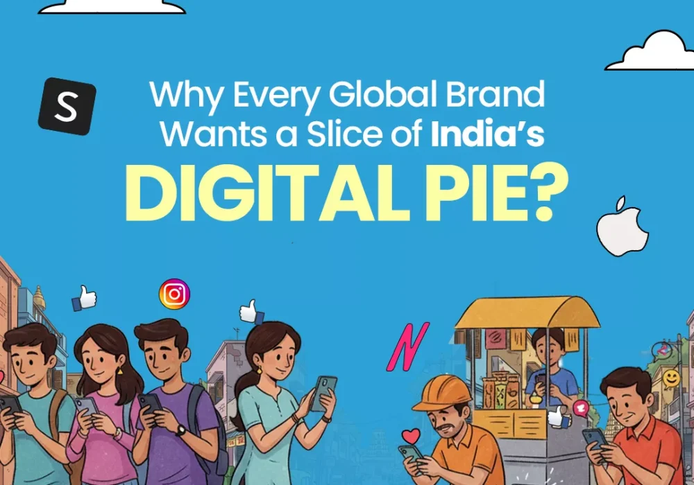 Why Every Global Brand Wants a Slice of India’s Digital Pie